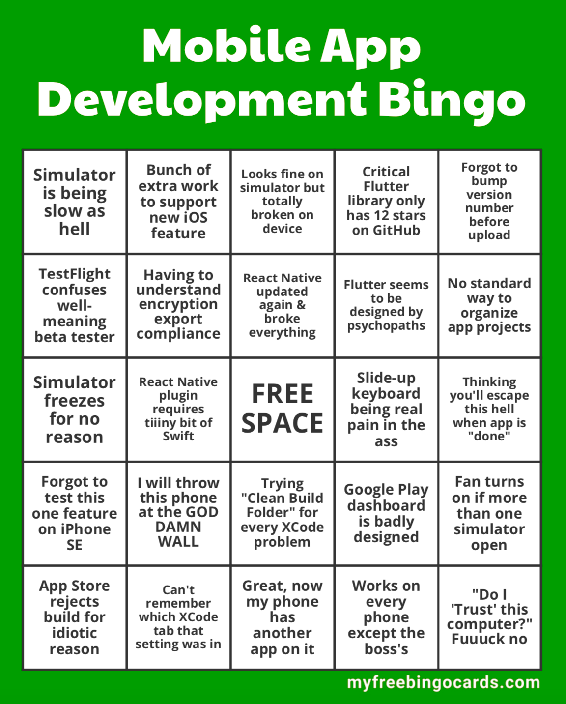 A bingo card about why I don't like mobile app development.